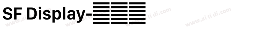 SF Display字体转换 SF Display字体转换